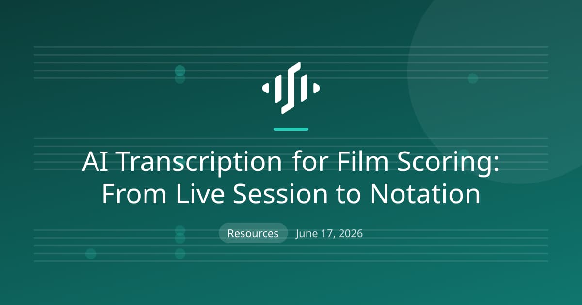 Film composers using AI transcription to turn live session takes and sketches into editable notation and MIDI