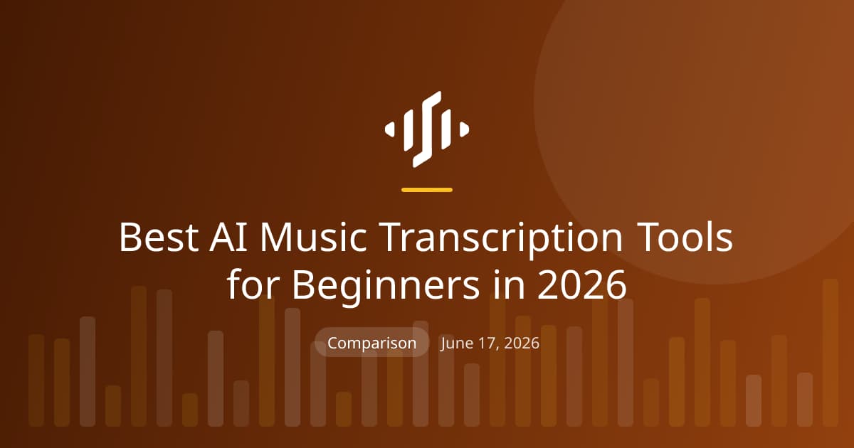 Beginner-friendly AI music transcription tools in 2026 compared on ease of use, free tiers, and supported instruments