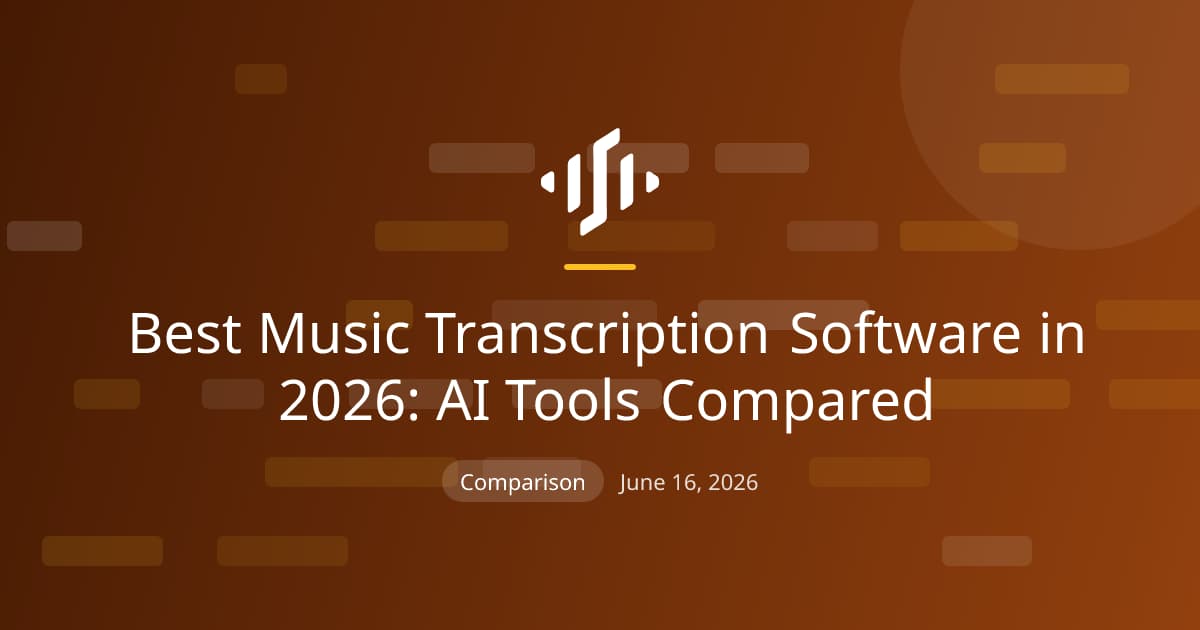 Best Music Transcription Software in 2026: AI Tools Compared