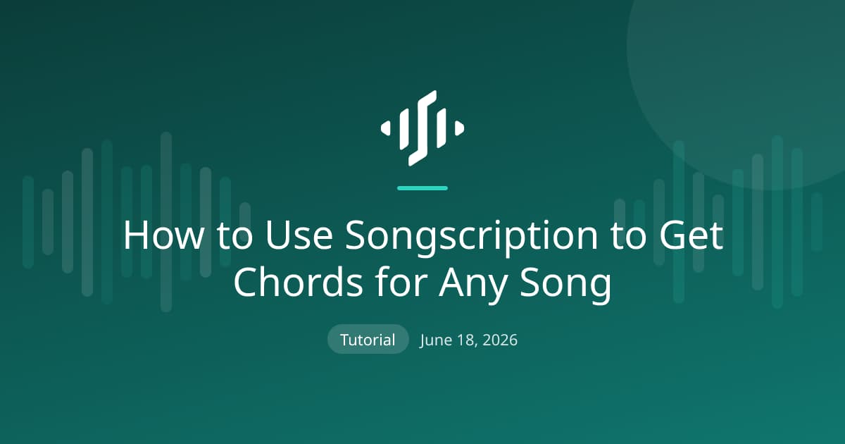 Getting chords for any song with Songscription: upload a recording, detect the harmony, and read chord symbols above the staff