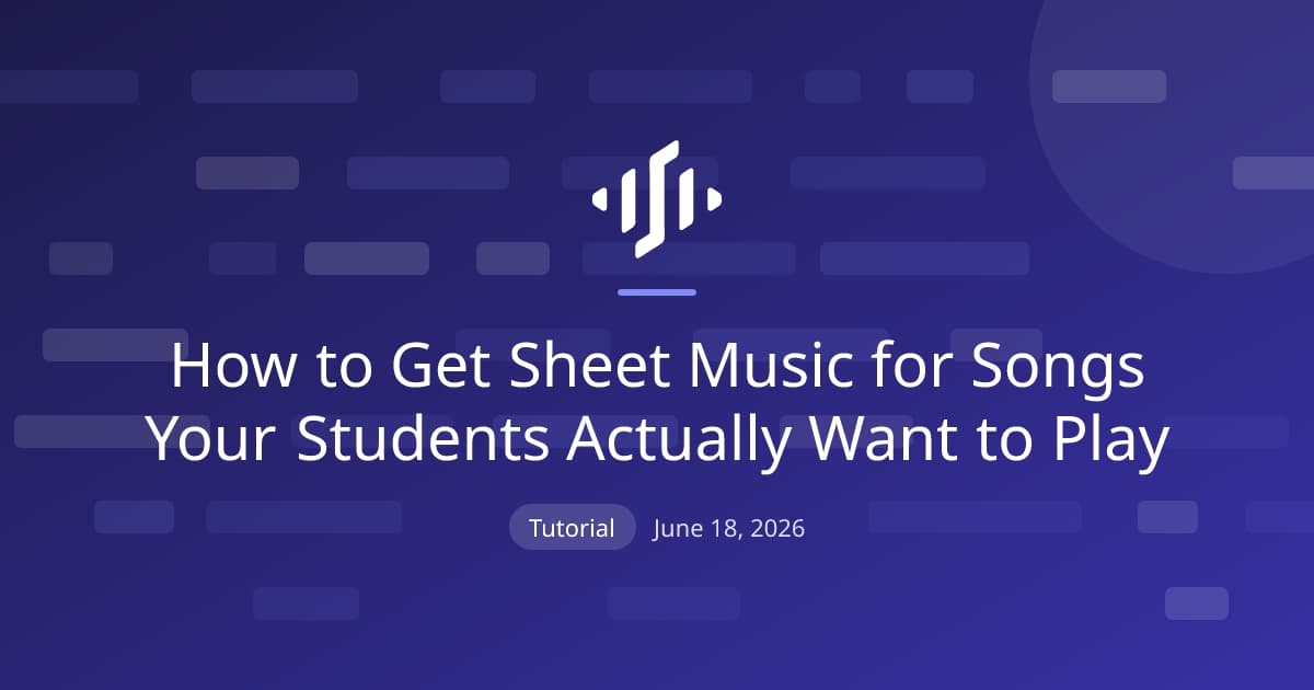 How teachers find sheet music for songs students want to play: licensed arrangements, public-domain pieces, and AI transcription