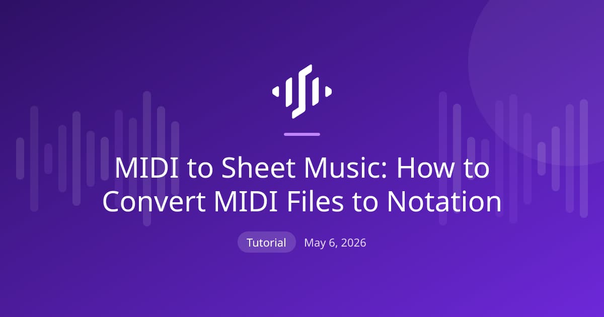 MIDI to Sheet Music: How to Convert MIDI Files to Notation