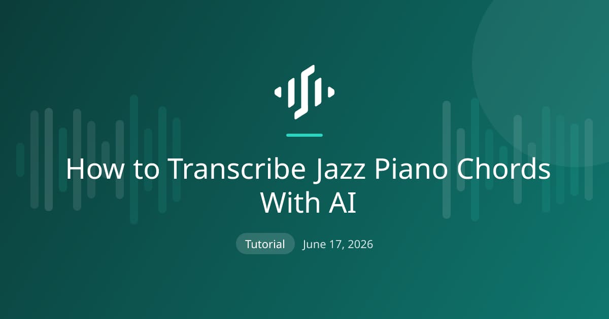 Transcribing jazz piano chords with AI: capturing dense voicings as notation and chord symbols from a recording