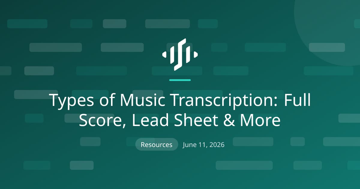 Types of music transcription compared: full score, lead sheet, chord chart, solo, and ensemble formats