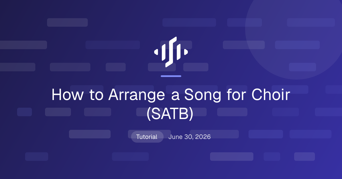 How to Arrange a Song for Choir (SATB) - Songscription AI
